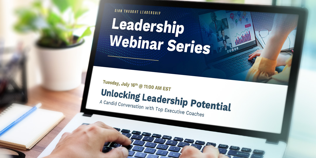 Dion Leadership Webinar Unlocking Leadership Potential on a laptop screen.